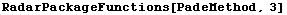 RadarPackageFunctions[PadeMethod, 3]