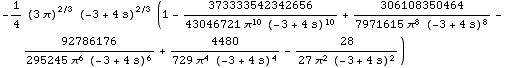 -1/4 (3 π)^(2/3) (-3 + 4 s)^(2/3) (1 - 373333542342656/(43046721 π^10 (-3 + 4 s)^10) ... (295245 π^6 (-3 + 4 s)^6) + 4480/(729 π^4 (-3 + 4 s)^4) - 28/(27 π^2 (-3 + 4 s)^2))