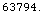 63794.02106291527`