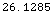 26.12845253309269`